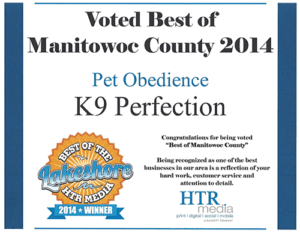 K-9 Perfection was voted best of Manitowoc County 2014 - Pet Obedience Training